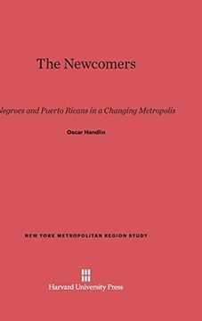 portada The Newcomers (New York Metropolitan Region Study) (en Inglés)