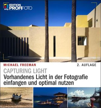 portada Capturing Light: Vorhandenes Licht in der Fotografie Einfangen und Optimal Nutzen (en Alemán)