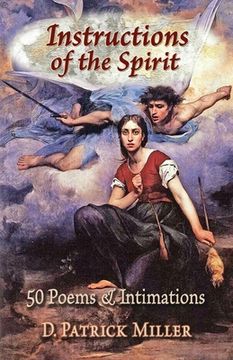 portada Instructions of the Spirit: 50 Poems & Intimations (en Inglés)
