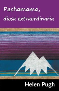 portada Pachamama, diosa extraordinaria