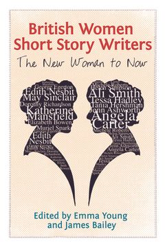portada British Women Short Story Writers: The New Woman to Now (in English)