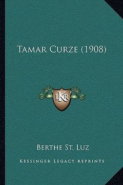 portada tamar curze (1908) (en Inglés)