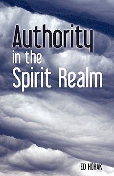 portada authority in the spirit realm (en Inglés)