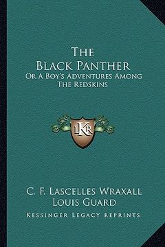 portada the black panther: or a boy's adventures among the redskins (en Inglés)
