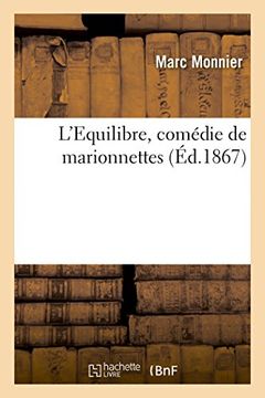 portada L'Equilibre, Comedie de Marionnettes (Litterature) (French Edition)