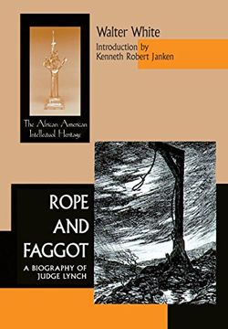 portada Rope and Faggot: A Biography of Judge Lynch (African American Intellectual Heritage) (en Inglés)