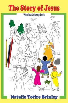 portada The Story of Jesus: Mini Wordless Coloring Book (in English)