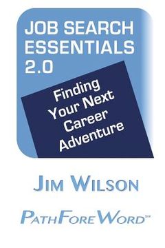portada Job Search Essentials 2.0: Finding Your Next Career Adventure (in English)
