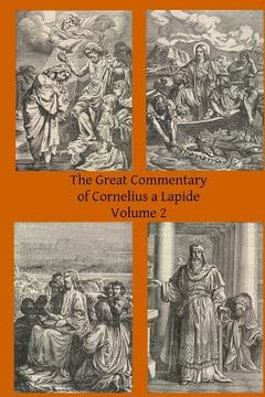 portada The Great Commentary of Cornelius a Lapide (en Inglés)