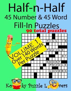 portada Half-n-Half Fill-In Puzzles, 45 number & 45 Word Fill-In Puzzles, Volume 1