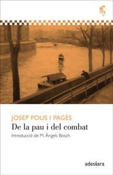 portada De La Pau I Del Combat (DE COR A PENSA)