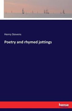 portada Poetry and rhymed jottings (en Inglés)