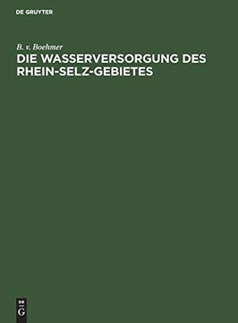 portada Die Wasserversorgung des Rhein-Selz-Gebietes (German Edition) (en Alemán)