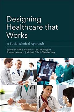 portada Designing Healthcare That Works: A Sociotechnical Approach