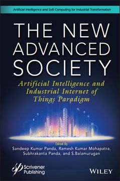 portada The New Advanced Society: Artificial Intelligence and Industrial Internet of Things Paradigm (in English)