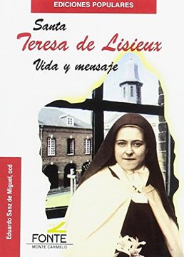 portada Santa Teresa de Lisieux vida y mensaje