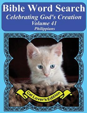 portada Bible Word Search Celebrating God's Creation Volume 41: Philippians Extra Large Print (in English)