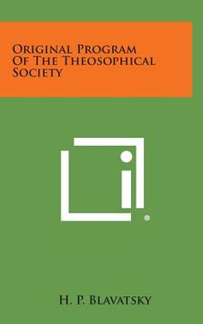 portada Original Program of the Theosophical Society (en Inglés)