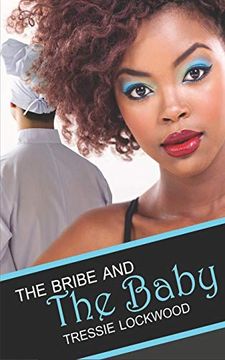 portada The Bribe and the Baby (Shona and Neena) (en Inglés)