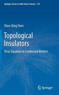 portada topological insulators: dirac equation in condensed matters (en Inglés)