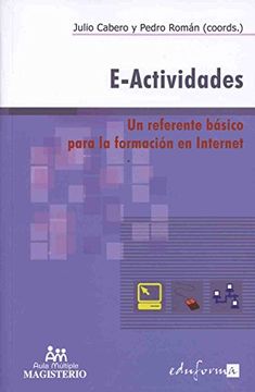 portada E-Actividades. Un Referente Básico Para la Formación en Internet (in Spanish)