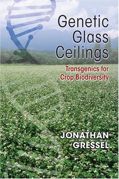 portada Genetic Glass Ceilings: Transgenics for Crop Biodiversity (en Inglés)