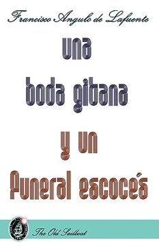 portada Una boda gitana y un funeral escocés (in Spanish)