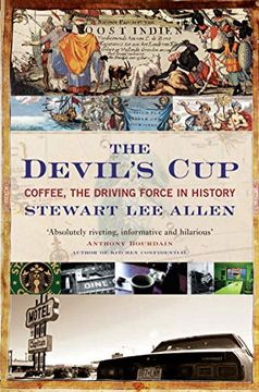 portada The Devil'S Cup: Coffee, the Driving Force in History (en Inglés)