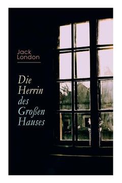 portada Die Herrin des Großen Hauses (in German)