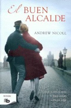 El Buen Alcalde (B DE BOLSILLO)