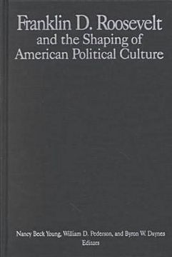 portada franklin d. roosevelt and the shaping of american political culture (en Inglés)