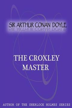 portada The Croxley Master (en Inglés)