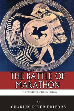 portada The Greatest Battles in History: The Battle of Marathon (in English)