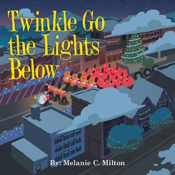 portada Twinkle go the Lights Below (in English)