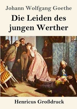 portada Die Leiden des jungen Werther (Großdruck) (in German)