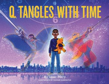 portada Q Tangles With Time: Super-Q Series, Book 2 (en Inglés)