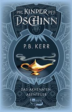 portada Die Kinder des Dschinn: Das Akhenaten-Abenteuer (en Alemán)