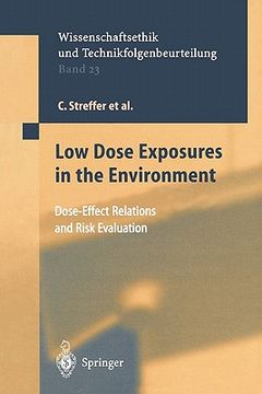 portada low dose exposures in the environment: dose-effect relations and risk evaluation (en Inglés)