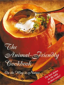 portada The Animal-Friendly Cookbook: On the way to Nature