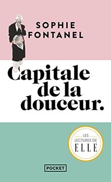 portada Capitale de la Douceur: Roman (en Francés)