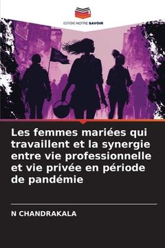 portada Les femmes mariées qui travaillent et la synergie entre vie professionnelle et vie privée en période de pandémie (in French)
