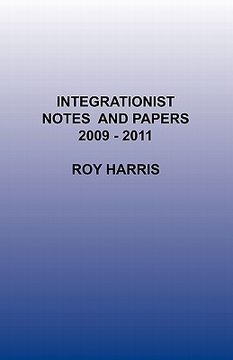 portada integrationist notes and papers 2009 -2011