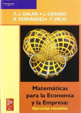 portada Matematicas Para la Economia y la Empresa - Ejercicios Resueltos (in Spanish)