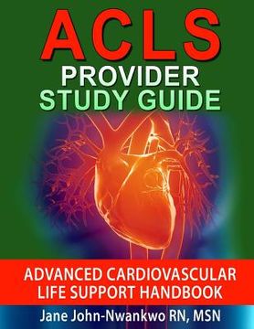portada ACLS Provider Study Guide: Advanced Cardiovascular Life Support Handbook (en Inglés)