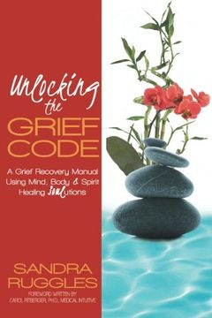 portada Unlocking the Grief Code