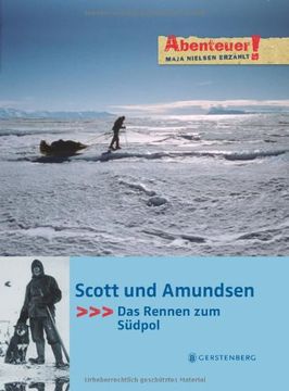 portada Scott und Amundsen: Das Rennen zum Südpol. Mit Arved Fuchs auf Spurensuche (en Alemán)