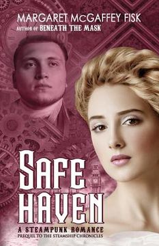 portada Safe Haven: A Steampunk Romance (in English)
