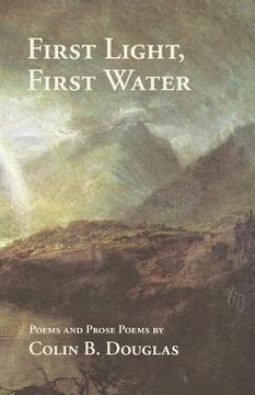 portada First Light, First Water (en Inglés)