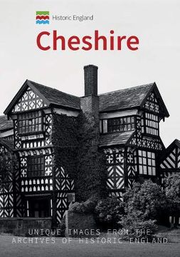 portada Historic England: Cheshire: Unique Images from the Archives of Historic England