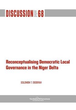 portada reconceptualising democratic local governance in the niger delta (en Inglés)